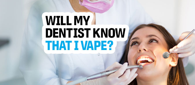 Can Dentists Tell If You Vape? The Truth